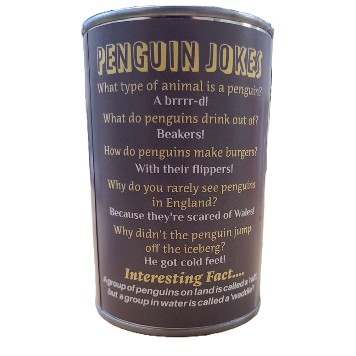 Pebbles the Canned Penguin